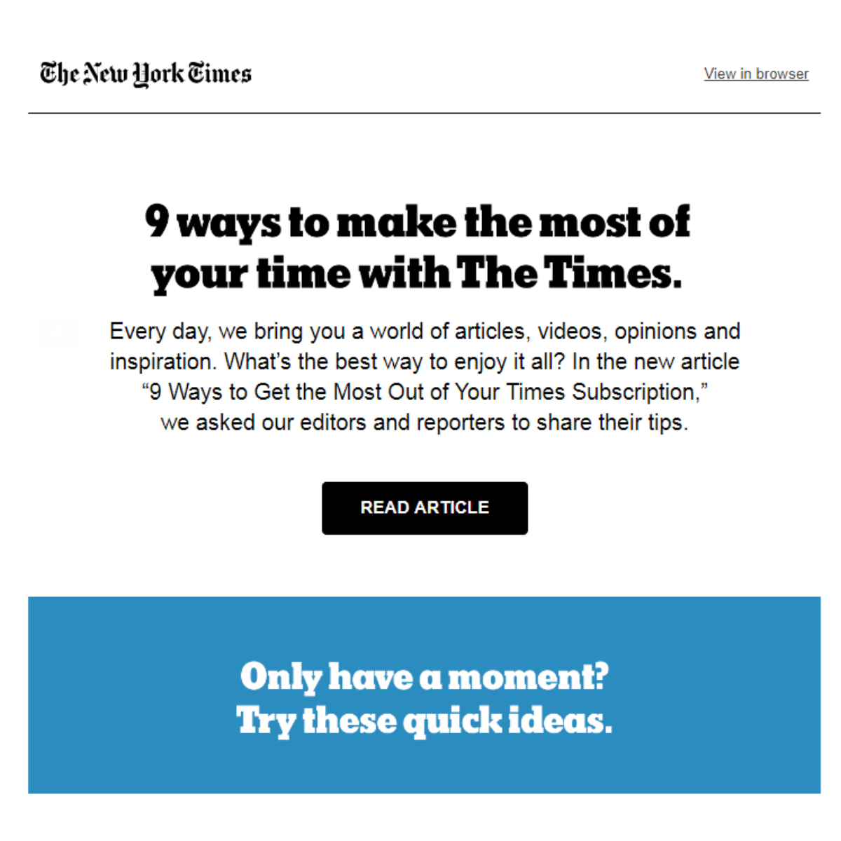 Inform your subscribers about how they can learn and do more on your website and boost the success of your dental practice email marketing.